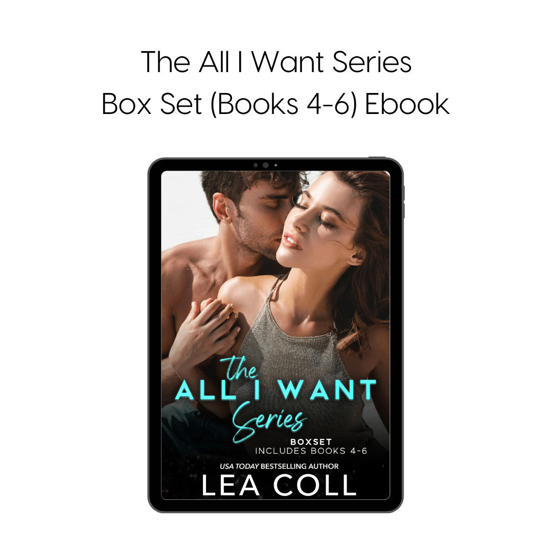 All I Want Box Set (Books 4-6) Ebook