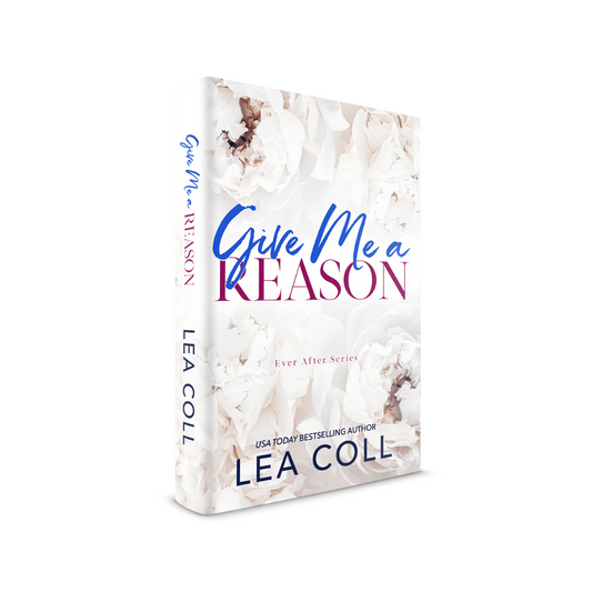 Give Me A Reason Hardcover
